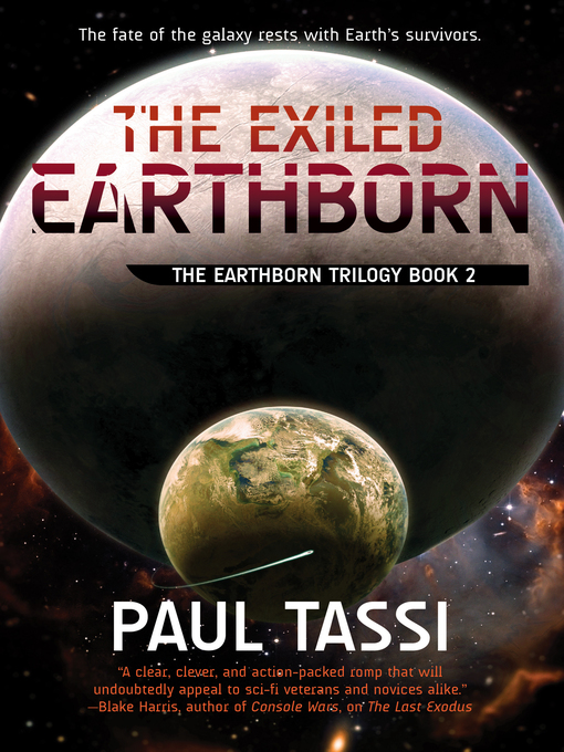 Title details for The Exiled Earthborn by Paul Tassi - Available